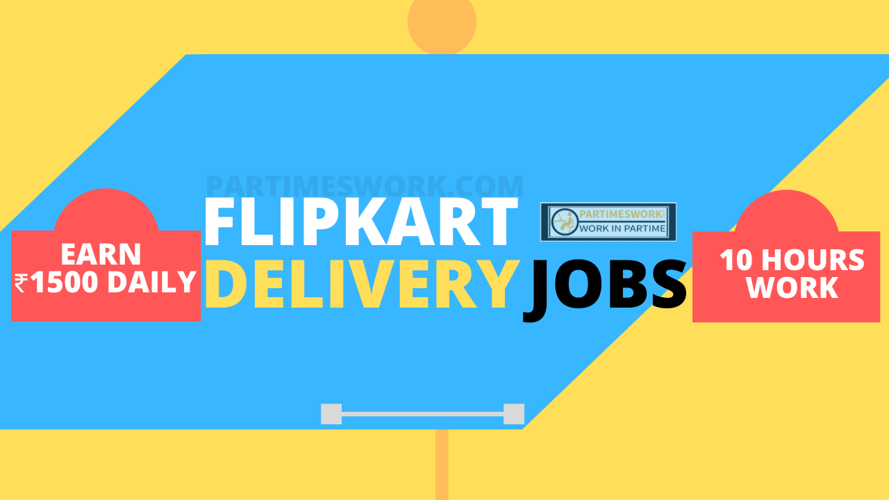 Flipkart Delivery Jobs