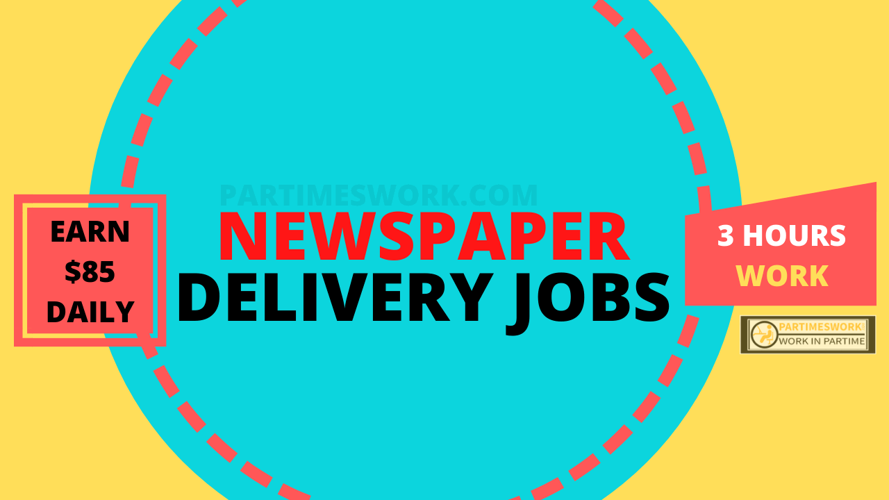 Newspaper Delivery Jobs
